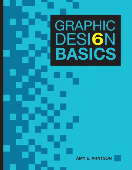 Graphic Design Basics / Edition 6