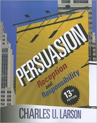 Persuasion: Reception and Responsibility / Edition 13