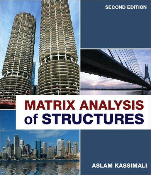 Matrix Analysis of Structures / Edition 2