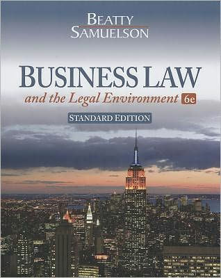 Business Law and the Legal Environment, Standard Edition