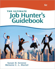 Title: The Ultimate Job Hunter's Guidebook / Edition 6, Author: Susan Greene