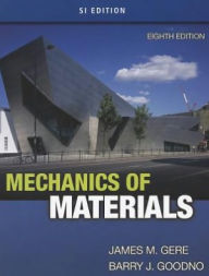 Title: Mechanics of Materials, SI Edition / Edition 8, Author: James M. Gere