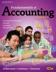 Title: Fundamentals of Accounting: Course 1 / Edition 10, Author: Claudia B. Gilbertson