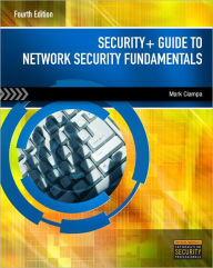 Title: Security+ Guide to Network Security Fundamentals / Edition 4, Author: Mark Ciampa