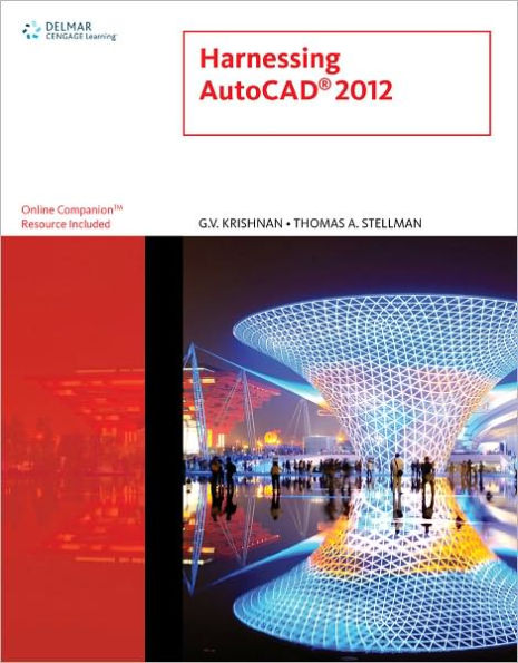 Harnessing AutoCAD 2012 / Edition 1