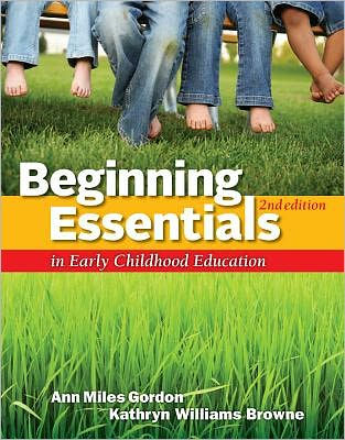 Beginning Essentials in Early Childhood Education / Edition 2