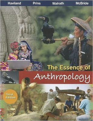 The Essence of Anthropology / Edition 3