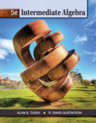 Title: Cengage Advantage Books: Intermediate Algebra, Loose-leaf Version, Author: Alan S. Tussy
