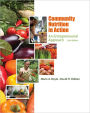 Community Nutrition in Action: An Entrepreneurial Approach / Edition 6