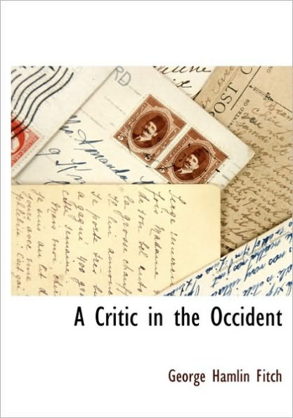 A Critic In The Occident