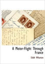 A Motor-Flight through France
