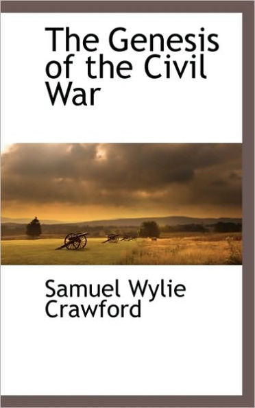The Genesis Of Civil War