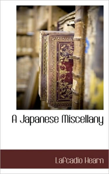 A Japanese Miscellany