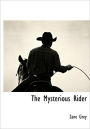 The Mysterious Rider