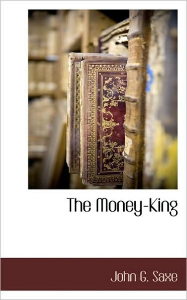 The Money-King