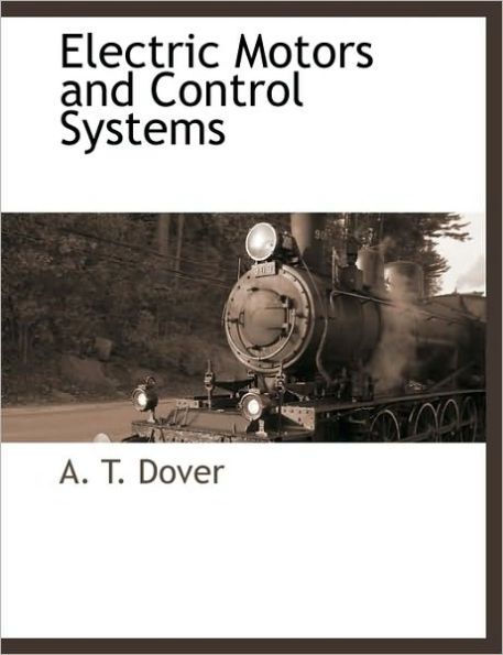Electric Motors and Control Systems