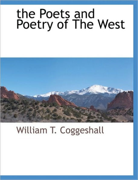 the Poets and Poetry of The West
