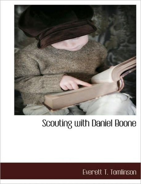 Scouting with Daniel Boone