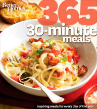 Title: Better Homes and Gardens 365 30-Minute Meals, Author: Better Homes and Gardens