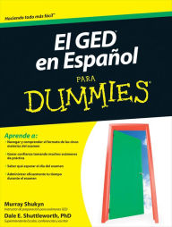 Title: El GED en Espanol Para Dummies, Author: Murray Shukyn