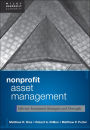 Nonprofit Asset Management: Effective Investment Strategies and Oversight / Edition 1