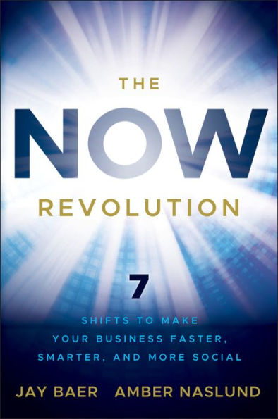 3.1 - The NOW Revolution: 7 Shifts to Make Your Business Faster, Smarter and More Social