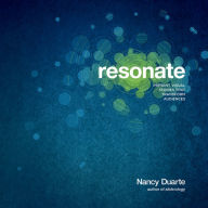 Title: Resonate: Present Visual Stories that Transform Audiences, Author: Nancy Duarte