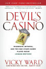 The Devil's Casino: Friendship, Betrayal, and the High Stakes Games Played Inside Lehman Brothers