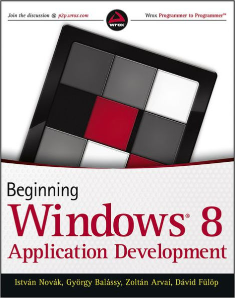 Beginning Windows 8 Application Development