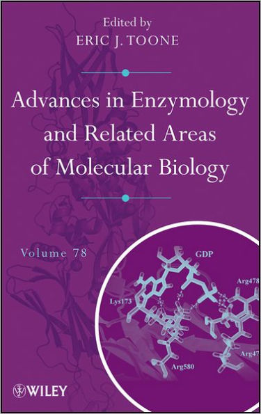 Advances in Enzymology and Related Areas of Molecular Biology, Volume 78 / Edition 1