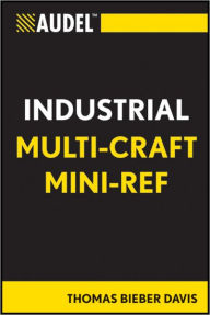 Title: Audel Industrial Multi-Craft Mini-Ref, Author: Thomas B. Davis