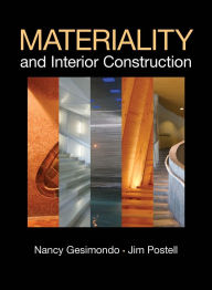 Title: Materiality and Interior Construction, Author: Jim Postell