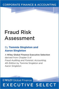 Title: Fraud Risk Assessment, Author: Tommie W. Singleton