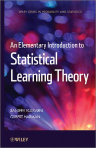 Title: An Elementary Introduction to Statistical Learning Theory, Author: Sanjeev Kulkarni