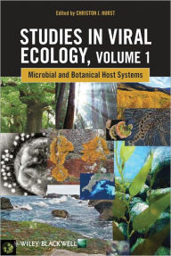 Title: Studies in Viral Ecology, Volume 1: Microbial and Botanical Host Systems, Author: Christon J. Hurst