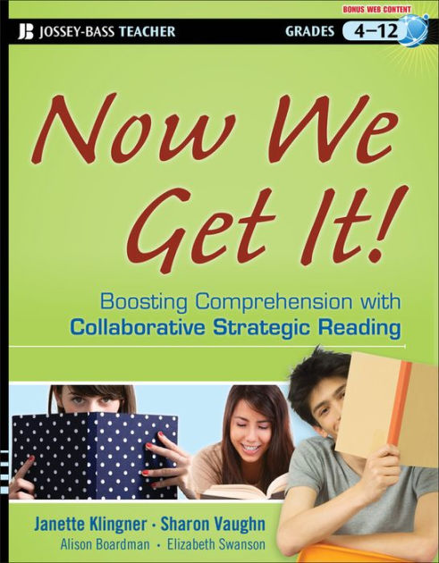 Now We Get It!: Boosting Comprehension with Collaborative Strategic ...