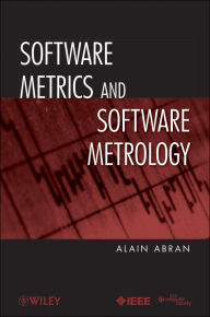 Title: Software Metrics and Software Metrology, Author: Alain Abran