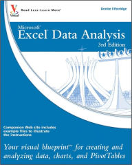 Title: Excel Data Analysis: Your visual blueprint for creating and analyzing data, charts and PivotTables, Author: Denise Etheridge