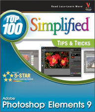 Title: Photoshop Elements 9: Top 100 Simplified Tips and Tricks, Author: Rob Sheppard