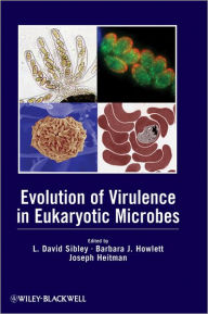 Title: Evolution of Virulence in Eukaryotic Microbes / Edition 1, Author: L. David Sibley