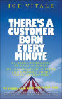 There's a Customer Born Every Minute: P.T. Barnum's Amazing 10 