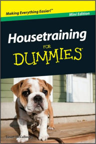 Title: Housetraining For Dummies, Mini Edition, Author: Susan McCullough
