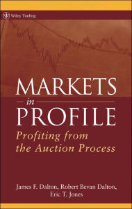 Title: Markets in Profile: Profiting from the Auction Process, Author: James F. Dalton