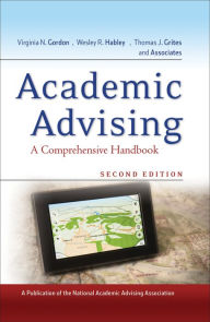 Title: Academic Advising: A Comprehensive Handbook, Author: Virginia N. Gordon