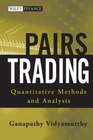 Title: Pairs Trading: Quantitative Methods and Analysis, Author: Ganapathy Vidyamurthy