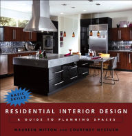 Title: Residential Interior Design: A Guide to Planning Spaces, Author: Maureen Mitton