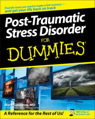 Title: Post-Traumatic Stress Disorder For Dummies, Author: Mark Goulston