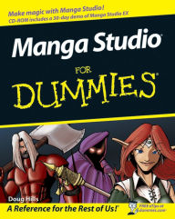 Title: Manga Studio For Dummies, Author: Doug Hills