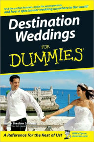 Title: Destination Weddings For Dummies, Author: Susan Breslow Sardone