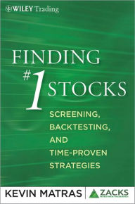 Title: Finding #1 Stocks: Screening, Backtesting and Time-Proven Strategies, Author: Kevin Matras